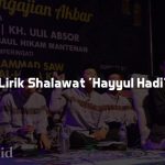 Lirik Shalawat 'Hayyul Hadi'