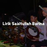 Lirik Saaltullah Barina