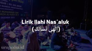 Lirik Ilahi Nas’aluk (إِلَهِی نَسْأَلُكْ)