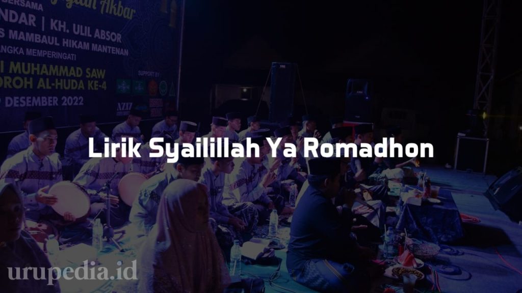 Lirik Syirillah Ya Ramadhan (Syailillah Ya Ramadhan) Versi Sabyan