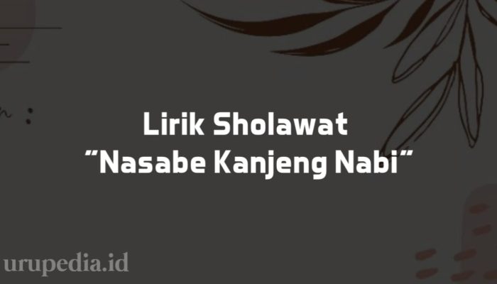Lirik Sholawat 'Nasabe Kanjeng Nabi' Versi Gandrung Nabi