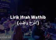 Lirik Sholawat ‘Ifrah Wathib’ Lengkap dengan Terjemahannya
