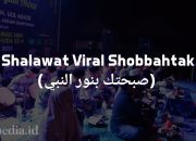 Lirik Sholawat Shobbahtak Binurinnabi Versi Muhibbus Sholawat