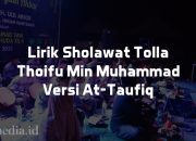 Lirik Sholawat Tolla Thoifu Min Muhammad Versi At-Taufiq