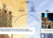 Organisasi Perempuan dan Politik Tubuh: Ruang Perlawanan atau Ruang Penjinakan?