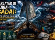 Berlayar di Tengah Badai, Strategi Portofolio Syariah Menghadapi Ketidakpastian Ekonomi Global